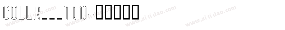 COLLR___1 (1)字体转换